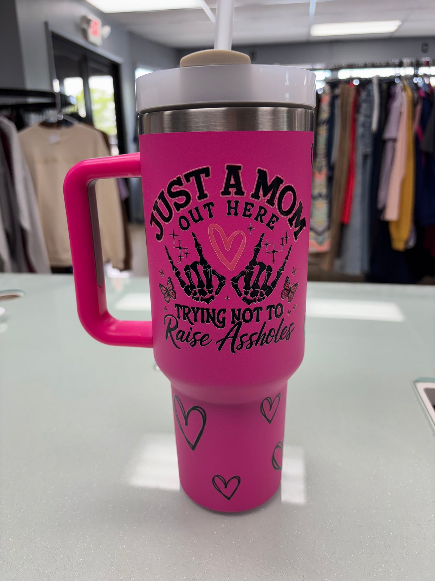 40oz just a mom out here trying not to raise assholes 💗
